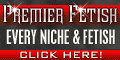 Every fetish in glorious HIGH QUALITY!!